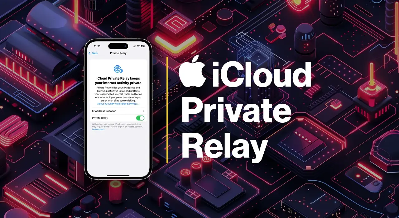 آموزش فعال‌سازی iCloud Private Relay برای حریم خصوصی بیشتر